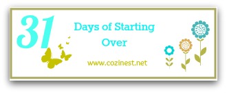 31 Days of Starting Over