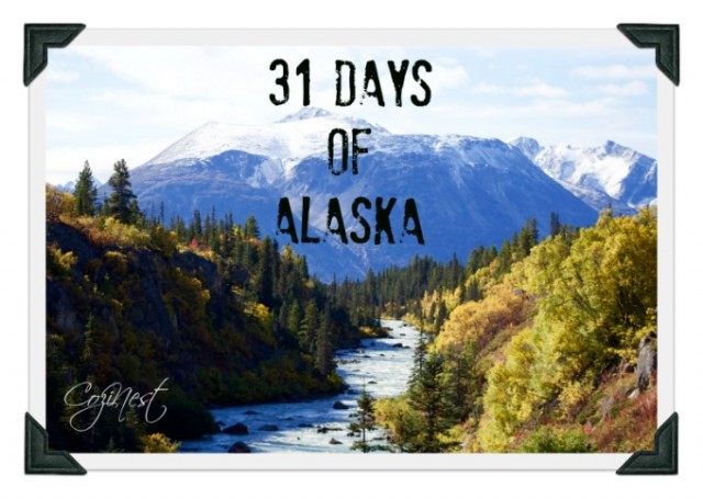 31 Days of Alaska
